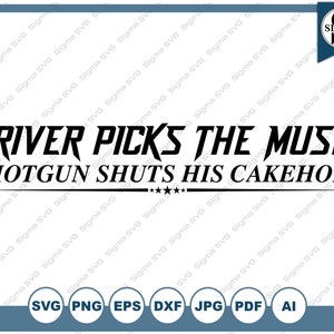 Supernatural Driver Picks The Music Shotgun Shuts His Cakehole SVG, Supernatural Svg, Sam Winchester, Dean Winchester Cricut and Silhouette