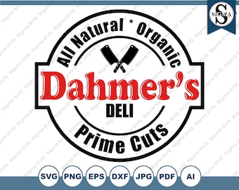 Dahmer's Deli SVG: All Natural Prime Cuts Clipart (Digital Files)