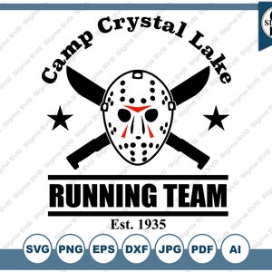 Camp Crystal Lake Running Team SVG - Friday the 13th SVG, Horror svg, Jason Voorhees SVG  - Cricut and Silhouette, Svg, Eps, Png, Dxf, Jpg
