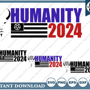 Humanity 2024 SVG - Humanity SVG, Election SVG, Election Clipart, Vote Svg, Svg for Cricut, Silhouette