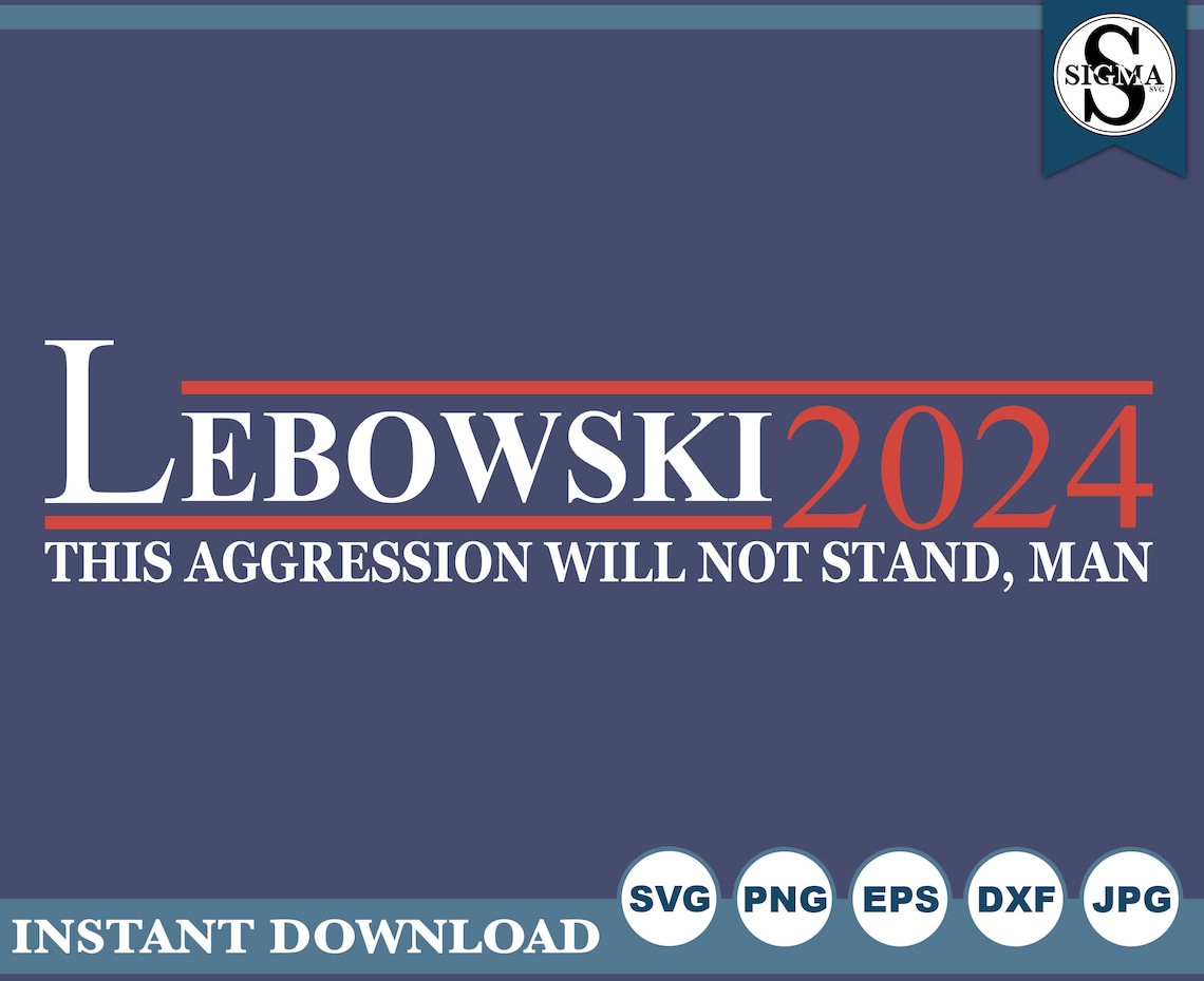 Lebowski 2025 SVG Big Lebowski The Dude Clipart for Etsy