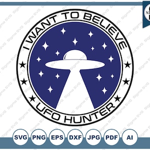 May include: A blue circle with white stars and a white UFO inside. The text "I WANT TO BELIEVE" is written around the top of the circle and "UFO HUNTER" is written around the bottom of the circle.
