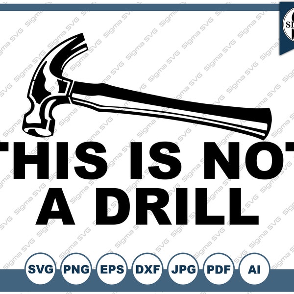 This Is Not A Drill svg - Dark Humor Svg, Funny Svg, Sarcasm Svg, Sarcastic Svg, Sarcastic Sayings Svg, Svg for Cricut, Silhouette