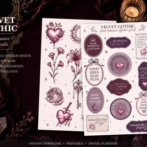 Könnte beinhalten: Ein dunkles romantisches Sticker-Bundle mit dem Text "VELVET GOTHIC" und "Dark Romance Sticker Bundle". Das Bundle enthält zwei bedruckbare Stickerbögen, 12 Zitat-Sticker und 17 passende Elemente. Die Sticker zeigen Herzen, Blumen und Sätze wie "Good Girls Read Filth".
