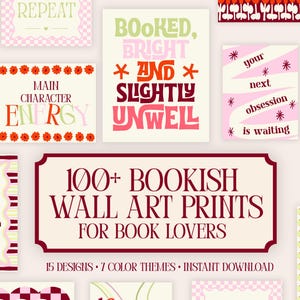 Peut inclure: Une collection d'affiches murales rectangulaires présentant diverses typographies et designs graphiques avec des citations sur le thème des livres. Le texte central indique 100+ BOOKISH WALL ART PRINTS FOR BOOK LOVERS. Les affiches présentent des palettes de couleurs et des motifs variés.