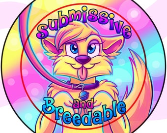 Submissive and Breedable Golden Retriever Lab Furry Sub Leash and Collar Rainbow Lisa Rainbow Frank Inspired Meme 2.25 Inch Button Badge