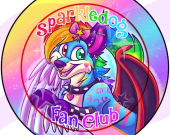 Sparkledog Sparkle Dog Wolf Fan Club Furry Y2k Rainbow Rave Scene Scenecore 2.25 Inch Button Badge