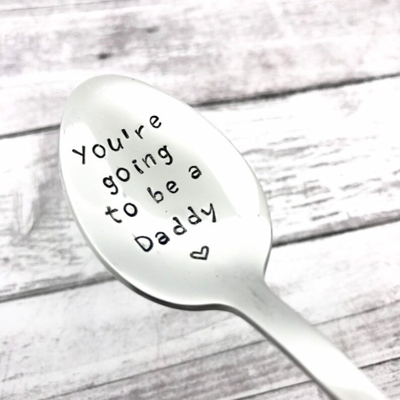 You're going to be a daddy hand stamped spoon pregnancy announcement and pregnancy reveal grandma to be aunt to be uncle to be ... image 6