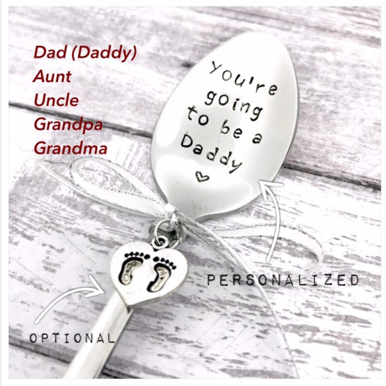 You're going to be a daddy hand stamped spoon pregnancy announcement and pregnancy reveal grandma to be aunt to be uncle to be ... image 3