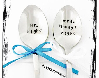 Mr. Right & Mrs. Always Right hand stamped spoon set, wedding gift anniversary gift mr and mrs spoons gift couples gift matching spoons