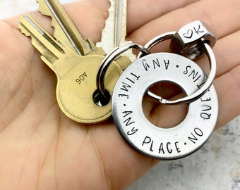 Personalized stainless steel washer keychain • any time any place no questions • gift for a best friend • gift for teens • meaningful gifts