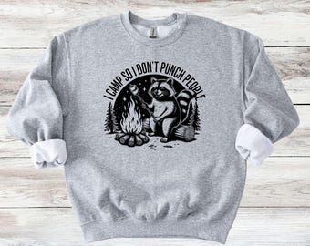 I Camp So I Don't Punch People Sweater