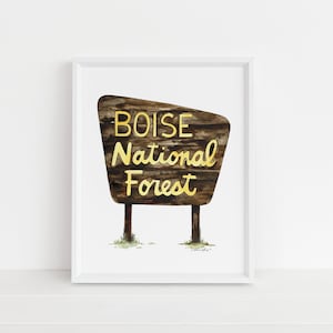 Boise National Forest Art Print, Boise, National Forest Sign, Rústico, Moderno, Decoración del hogar