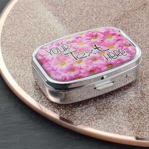 Personalise with Your own text Flower Design Pill Pot with two compartments...