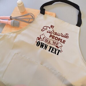 My Favourite People Call Me design with Personalised Name Stone Apron