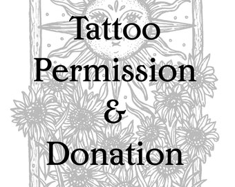Tattoo Permission & Donation