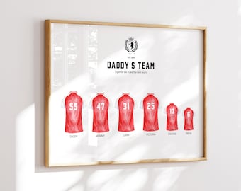 Football Shirt Print - Family Custom Family Football Print, Fathers Day Gift for Family, Personalised Family Print, Wall Décor, Gift for Dad