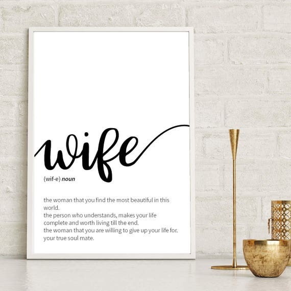Wife Definition Print Wall Art Prints Quote Print Wall Decor Etsy