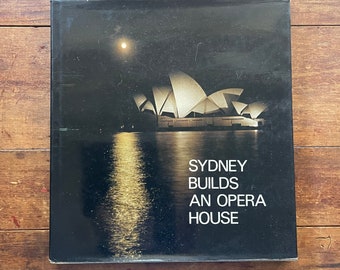 Sydney Builds An Opera House / Oswald Ziegler Productions 70s Vintage / Australiana