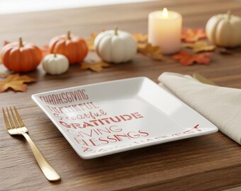 Thanks Giving Decor Porcelain Thanksgiving Thankful Grateful Gratitude Square Plate