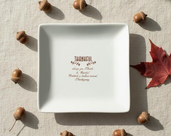 Thanks Giving Decor Porcelain Thankful Always Give Thanks Square Plate