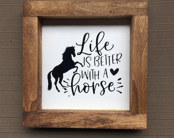 Life Is Better With A Horse Rustic Farmhouse Sign Kitchen Decor Tabletop Frame