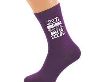 Most Awesome Friend Award Goes To You Printed in White Vinyl on Ladies Dark Purple Cotton Blend Socks.  Great Present