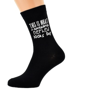 This is What An Awesome Nephew Looks Like Image Printed in White Vinyl on Mens Black Cotton Rich Socks Great.   One Size, UK 8-12