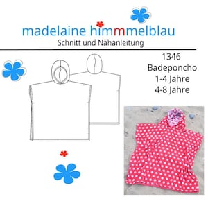 Kinder Badeponcho nähen I  Größe  1-4 Jahre und 4-8 Jahre I ebook Schnittmuster I  #1346 I PDF I Sofort Download
