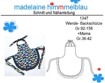 1347 Schnittmuster Kinderschürze Backschürze Kochschürze Mädchen Junge Kinder Gr.92-158 + Mama Damen Gr.36-42 PDF Download