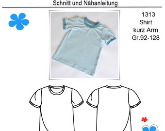1313 Schnittmuster Kindershirt kurzarm Basicshirt Tshirt  Kinder Junge Mädchenshirt Gr.92-128 PDF Download