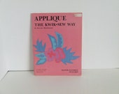 Applique the Kwik Sew Way by Kerstin Martensson includes master patterns home decorative sewing instructions tutorial beginner instruction