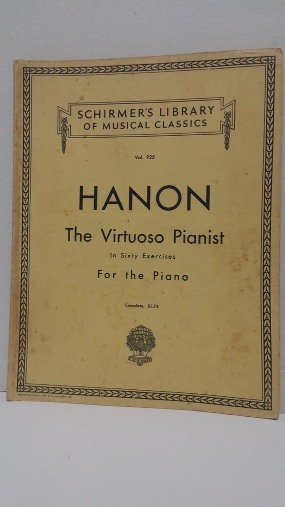 Schirmers Library Of Musical Classics Vol925 Hanon The Schirmers Library Of Musical Classics Vol925 Hanon The