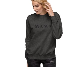 Embroidered MAMA Sweatshirt | Black on Grey Mom Sweatshirt | Mother's Day Gift | Black Sweater Gift | Mom Gift