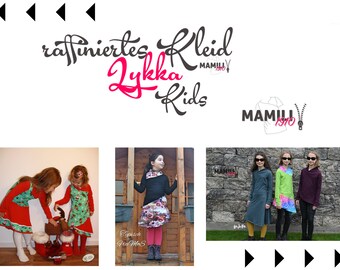 May include: The image showcases children's clothing with the text "raffinertes Kleid Lykka Kids" in a stylized font. The image includes photos of children wearing dresses and skirts. The brand logo "MAMILL 1970" is also visible.