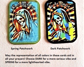May include: Two embroidered patches featuring a colorful image of Santa Muerte, a folk saint associated with death and healing. The patches are labeled "Spring Patchwork" and "Dark Patchwork".