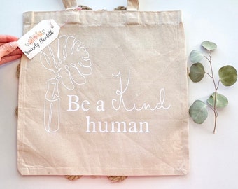 Be a kind human tote bag, positive message, church bag, work bag, accessory bag, school bag, gift bag, spread love, tote bag.