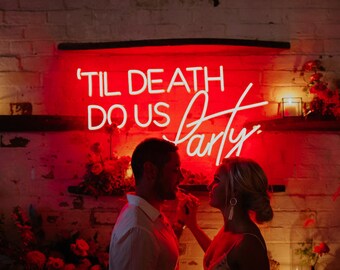 Wedding neon sign "Till death do us Party", Wedding neon light, Till death neon, Neon sign, Custom neon, Neon sign wedding