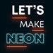 LetsMakeNeon Team