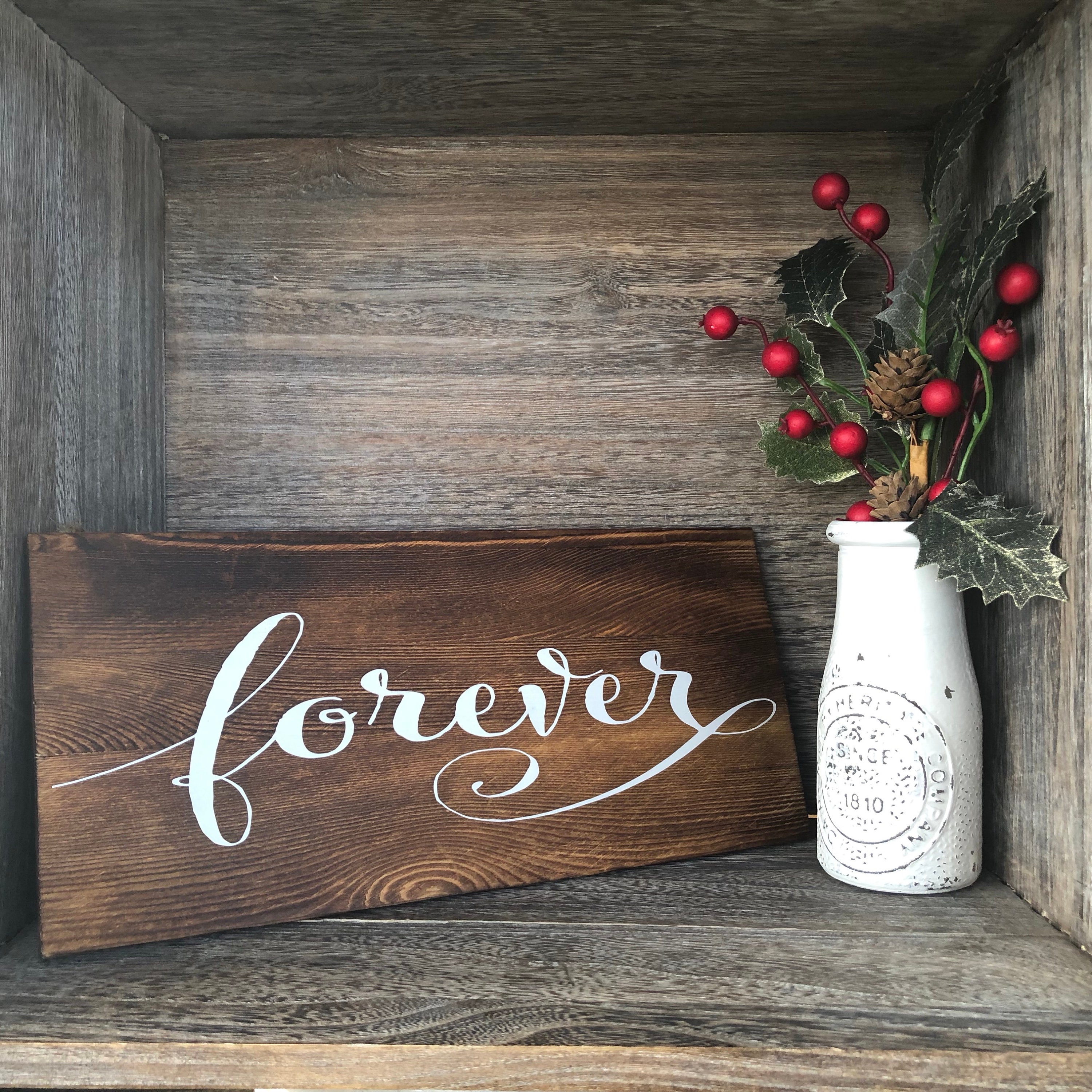 Forever Sign Farmhouse Decor Rustic Sign Love Decor