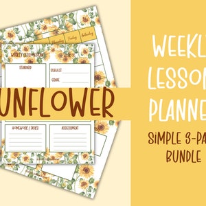 Sunflower Weekly Lesson Planner, Sunflower Teacher Planner, Teacher Lesson Planner