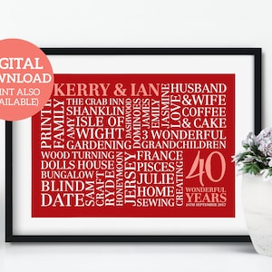 May include: A red and white word cloud print celebrating a 40th anniversary. The print features the names Kerry and Ian, along with words like "husband", "wife", "family", "love", "coffee", "cake", and "grandchildren". The date "24th September 2017" is also included.