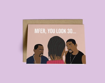 Birthday card Will Smith Bad Boys Mfer You Look 30 Funny greeting Card Pop Culture Movie greeting card