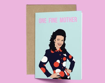 The Nanny Funny Mother's Day Card (Mother's Day Card, Celebrity Pop Culture Card, Fran Drescher, Sitcom, 90s Mother's day card)