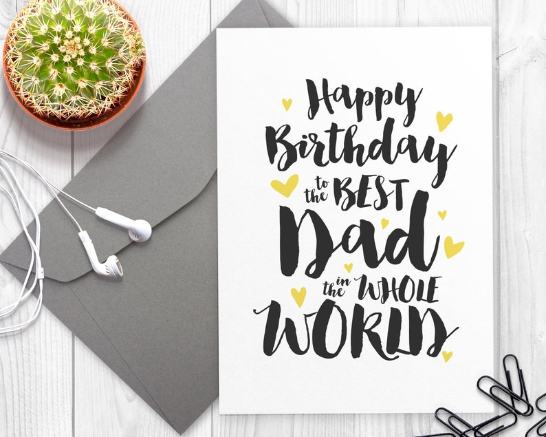 printable happy birthday card for the best dad in the whole etsy