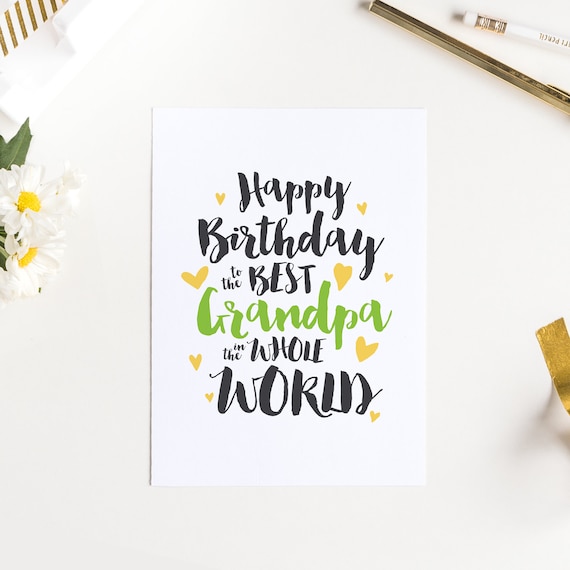 Download Happy Birthday Card For The Best Grandpa In The Whole World Etsy