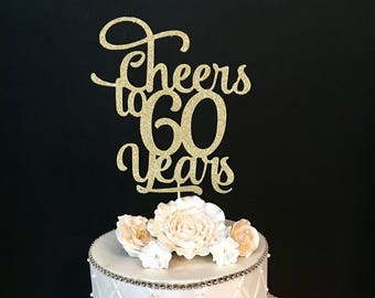 Any Number, Cheers to 60 Years cake topper, Cheer Cake Topper, 60th Birthday Cake Topper