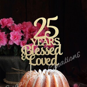 25 Ans Aime Cake Topper 25 Ans Benis 25e Anniversaire 25 Etsy France