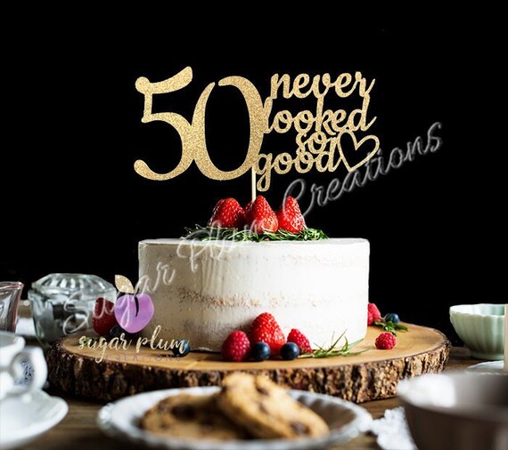 Any Number Gold Glitter 50th Birthday Cake Topper 50 Never Etsy