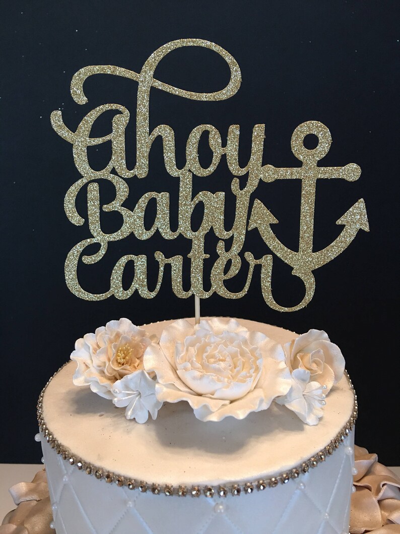 Ahoy Baby Cake Topper Baby Boy Cake Topper Baby Boy Shower Etsy